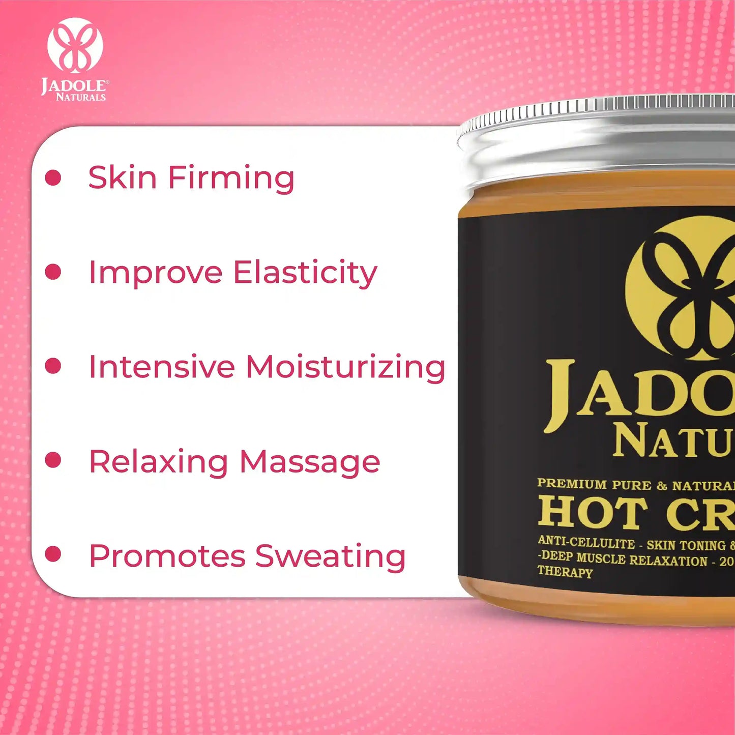 Jadole Naturals Hot Cream for Cellulite Reduction 250g