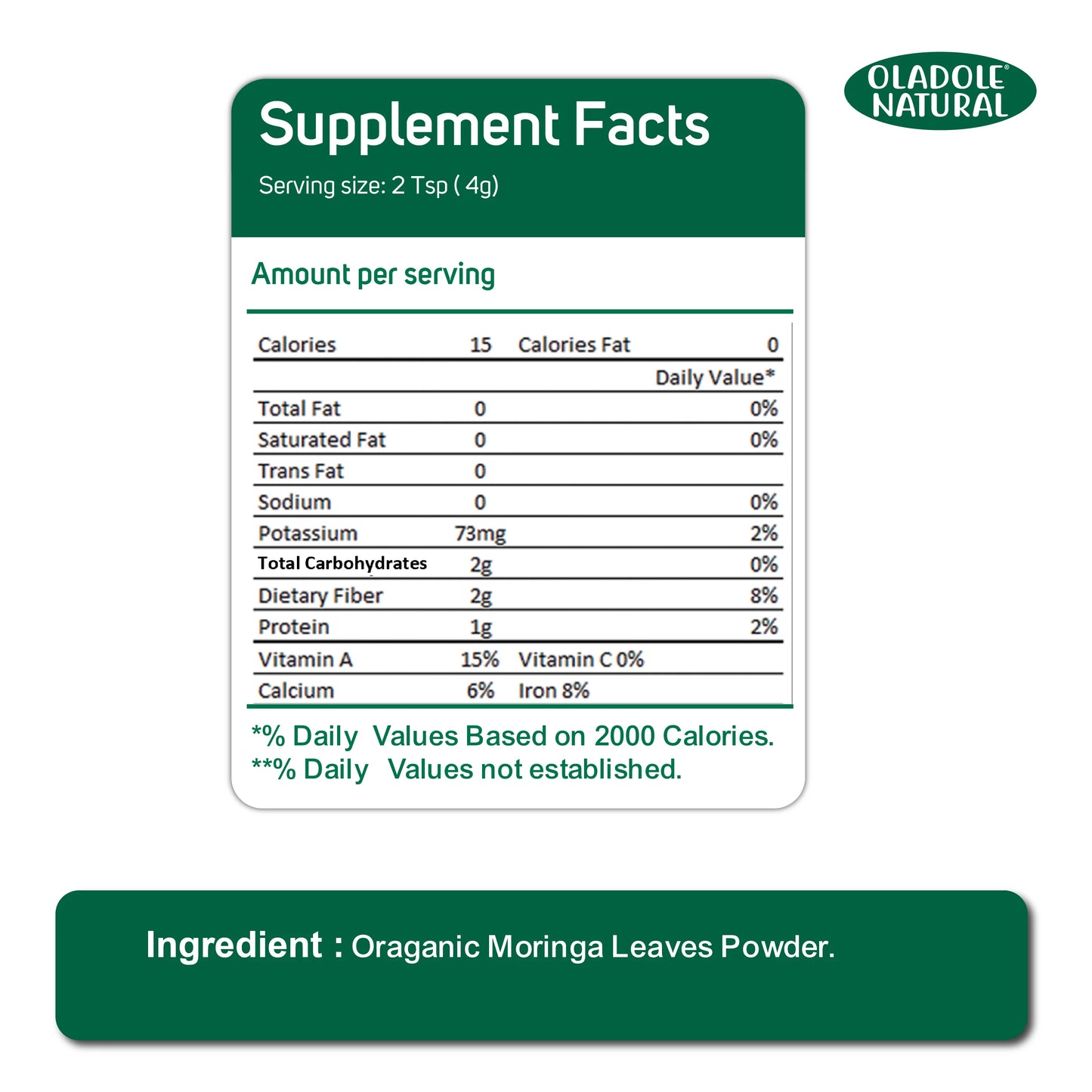 Oladole Natural Raw Organic Moringa Leaf Powder 200g