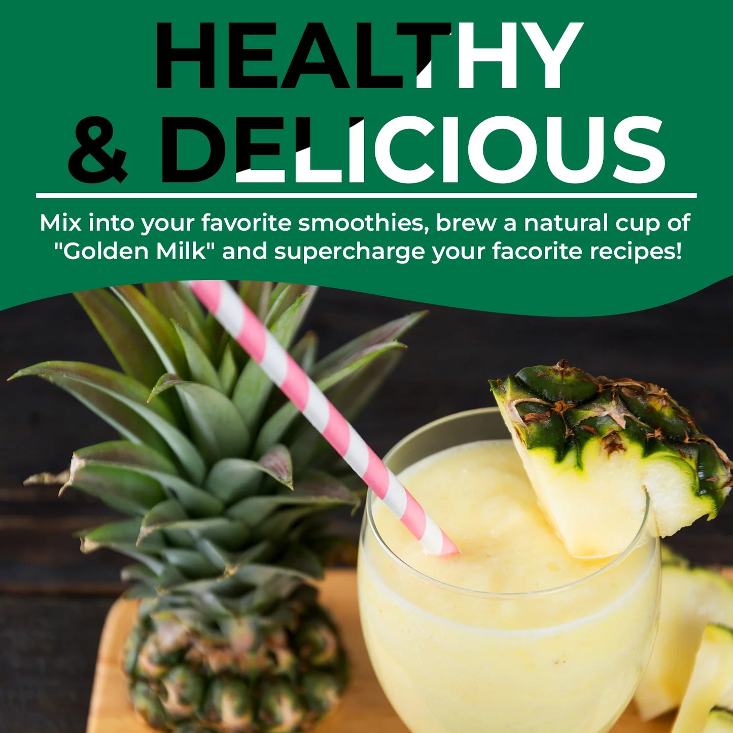 Glass of pineapple smoothie with a straw, pineapple slice, and text about healthy and delicious drinks.