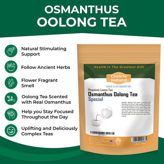  Oladole Natural Osmanthus Oolong tea Benefits